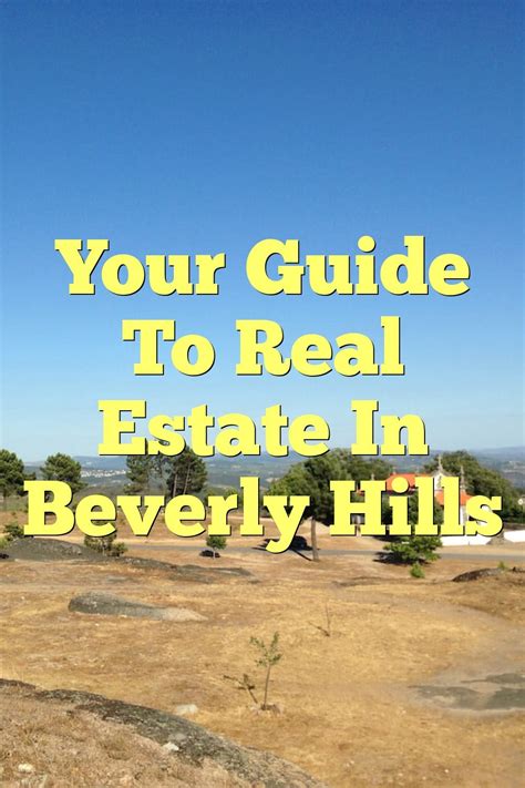 Your Guide To Real Estate In Beverly Hills | by Realestate | Medium