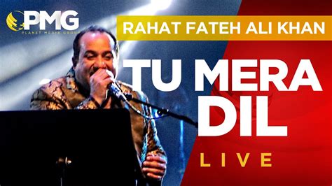 Tu Mera Dil Tu Meri Jaan | Rahat Fateh Ali Khan | Live Performance | Me Myself & | Vancouver, BC ...