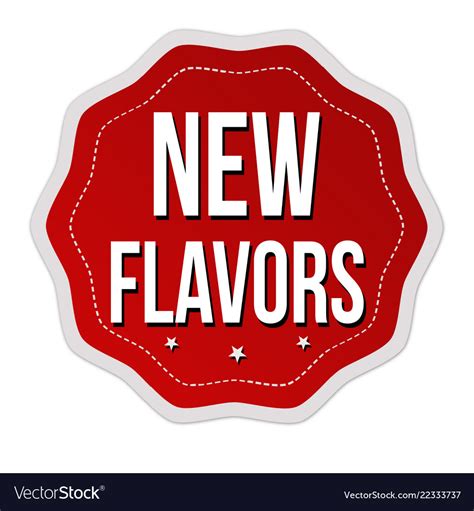 New flavors label or sticker Royalty Free Vector Image