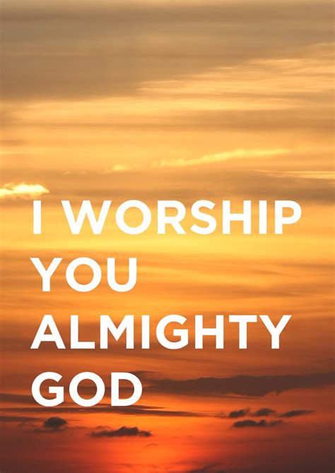 I Worship You Almighty God