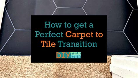 How to get a Perfect Carpet to Tile Transition | DIYTileGuy