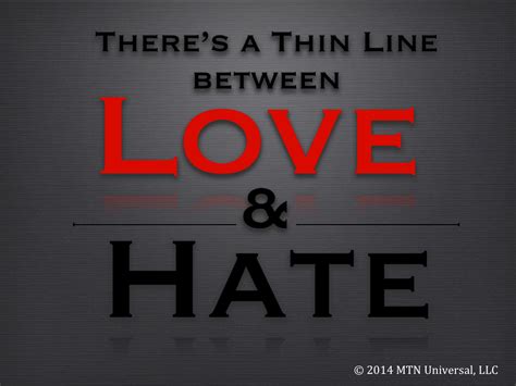 Between Love And Hate Quotes. QuotesGram