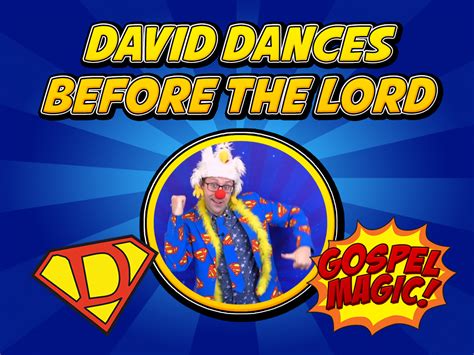 David Dances Before the Lord Gospel Illusion Video – Deeper KidMin