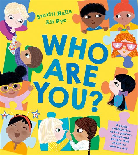 Who Are You?: An inspiring, fun-filled and... by Halls, Smriti