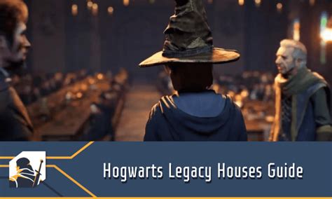 Hogwarts Legacy Houses Guide - Nail Your Colors to the Mast - RPG Informer