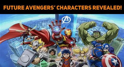 Marvel’s Future Avengers Characters Revealed! | NETTV4U