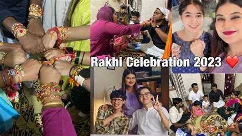 Rakhi Celebration 2023 ️ | #rakhispecial #familyvlog #trending # ...