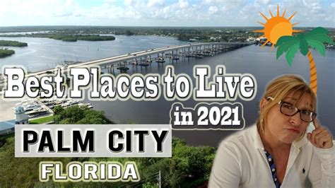 Palm City Florida | Best places to live in 2021 - YouTube