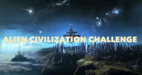 Alien Civilization Challenge | Space Amino