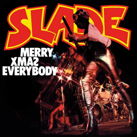 Slade: mejores canciones · discografía · letras