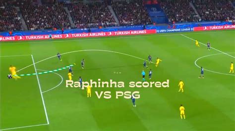 PSG VS Barcelona UCL 2023/2024 - Raphinha’s Goal and Pedri’s Assist ...