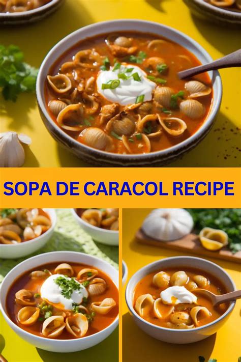 Sopa De Caracol Recipe - Bex's Kitchen