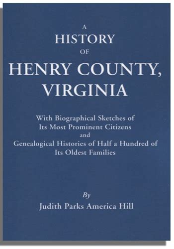 A History of Henry County, Virginia - Genealogical.com