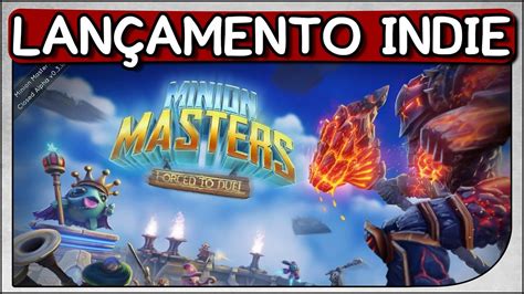 Minion Masters - Lançamento Indie - Gameplay em Português(PT-BR) - YouTube