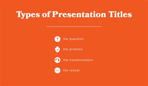 Types of Presentation Titles to Attract a Larger Audience