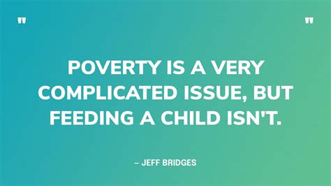 52 Best Quotes About Poverty To Inspire Positive Change