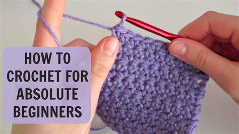 How to Crochet for Absolute Beginners: Part 1 - YouTube