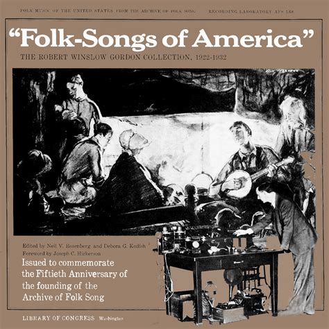 American Roots Music: Folk-Songs of America: The Robert Winslow Gordon Collection