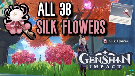 ALL 38 Silk Flower Locations | Complete Guide & Efficient Route | Genshin Impact Liyue - YouTube