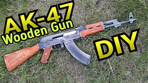 AK-47 how to make DIY Wooden Gun - YouTube