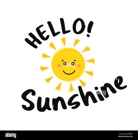 Funny sun with text Hello Sunshine. Yellow Cute sun cartoon character ...