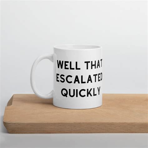 Well That Escalated Quickly Anchorman Ron Burgundy Movie - Etsy