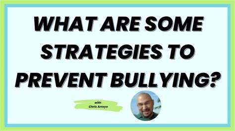 What Are Some Strategies to Prevent Bullying?