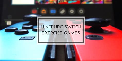 Nintendo Switch Fitness Games | Get Active & Have Fun!