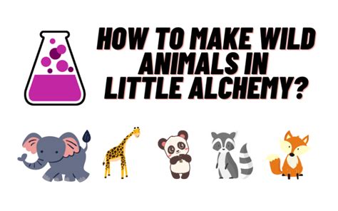 How to Make Wild Animal in Little Alchemy?