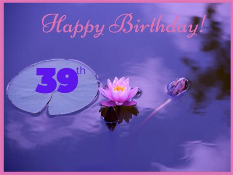 Happy 39th birthday card 2