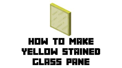 Minecraft Survival: How to Make Yellow Stained Glass Pane - YouTube