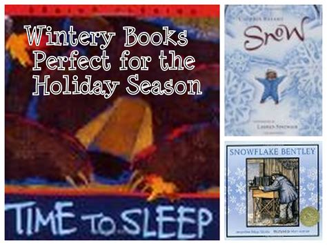 Wintery Books Perfect for the Holiday Season | California Kindergarten ...