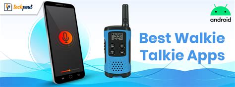 6 Best Walkie Talkie Apps For Android and iPhone in 2024