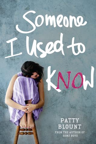 Someone I Used to Know by Patty Blount