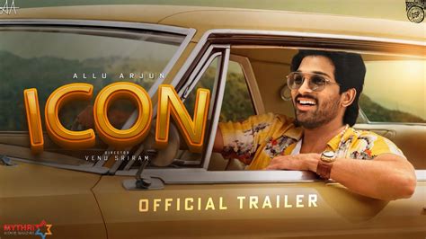 Allu Arjun ICON Movie Official Trailer 2023 | Allu Arjun | Pooja Hegde ...