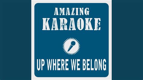 Up Where We Belong (Karaoke Version) (Originally Performed By Joe ...