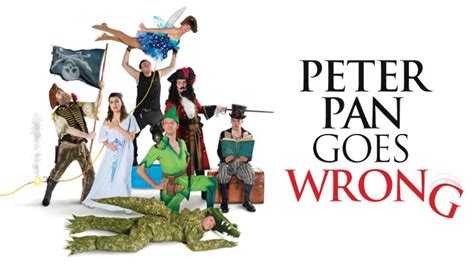 Peter Pan Goes Wrong - Theatre Royal Plymouth