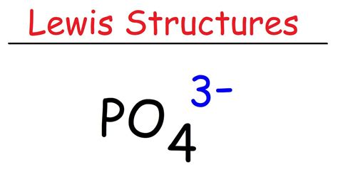 PO4 3- Lewis Structure - The Phosphate Ion - YouTube