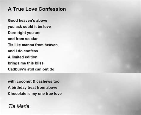 A True Love Confession Poem by Tia Maria - Poem Hunter