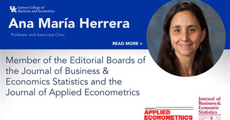 Herrera Named to Editorial Boards of Top Economics Journals | News | Gatton College of Business ...