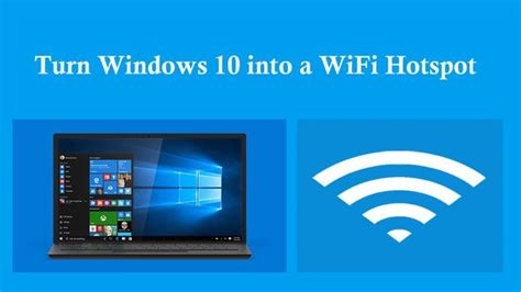 Discover 5 best Wi-Fi hotspot software for Windows 10