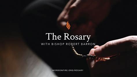 Introduction - The Rosary with Bishop Robert Barron - Word on Fire Digital