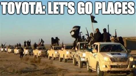 Toyota ISIS Trucks | Know Your Meme