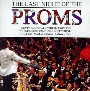 Unknown Artist - Last Night Of The Proms - Amazon.com Music