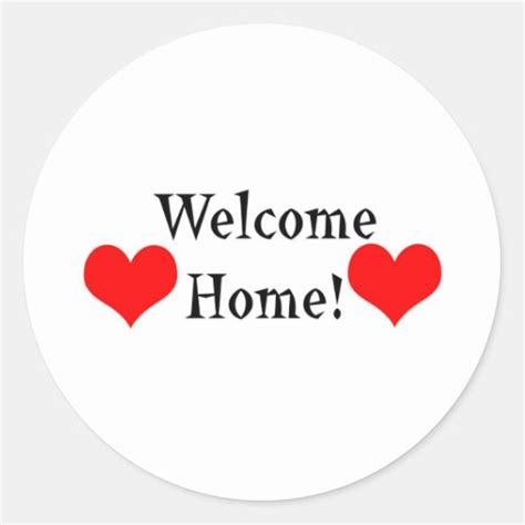 Welcome Home Classic Round Sticker | Zazzle