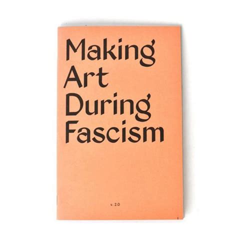 Making Art During Fascism - COOL HUNTING®