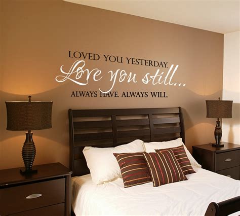 Love You Still Master Bedroom Wall Decal Vinyl Wall Quote