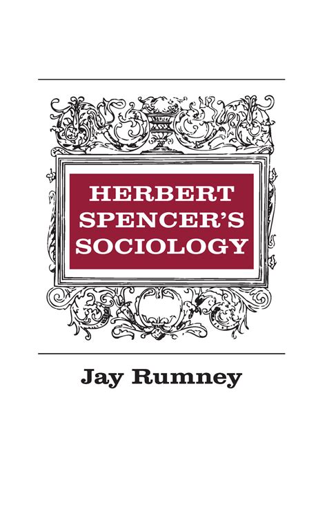 Herbert Spencer's Sociology | Taylor & Francis Group