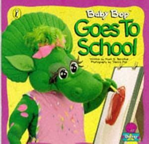 Baby Bop Goes to School (Barney): Mark Bernthal, Dennis Ful: 9780140557916: Amazon.com: Books