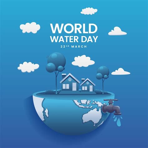 Premium Vector | World water day earth is the best place for home to live illustration vector ...